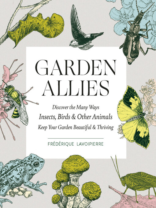 Title details for Garden Allies by Frederique Lavoipierre - Available